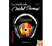 Harrap's Michel Thomas vocabulaire espagnol: La méthode Michel Thomas, vocabulaire