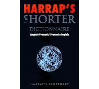 Harrap's Shorter Dictionary English-French/French-English (Harrap's Centenary)