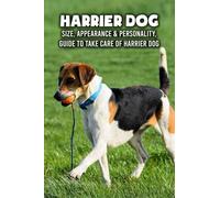 Harrier Dog: Size, Appearance & Personality, Guide To Take Care of Harrier Dog: Harrier Dog Encyclopedia