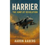 Harrier: The Jump Jet Revolution