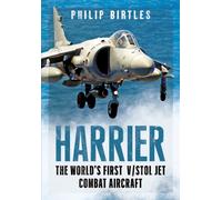 Harrier : The World’s First V/STOL Jet Combat Aircraft