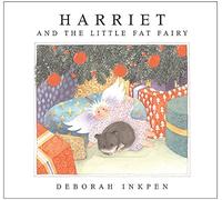 Harriet and the Little Fat Fairy
