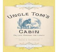 Harriet Beecher Stowe Uncle Tom's Cabin: Or Life Among the Lowly (Splendid) Hardcover Book Harriet Beecher Stowe Multicolor