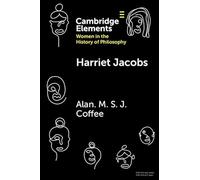 Harriet Jacobs (Elements on Women in the History of Philosophy)