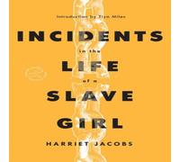 Harriet Jacobs Incidents in the Life of a Slave Paperback Book Harriet Jacobs Multicolor