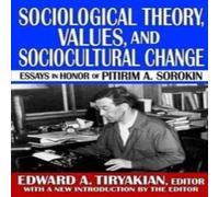 Harriet Martineau Sociological Theory, Values, & Sociocultural Change: Essays in Harriet Martineau Multicolor