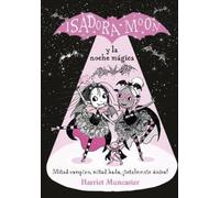 Harriet Muncast Isadora Moon y la noche mágica / Isadora (Hardback) (US IMPORT)