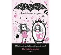 Harriet Muncast Isadora Moon y los disfraces mágicos / I (Paperback) (US IMPORT)