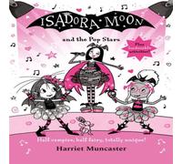 Harriet Muncaster Isadora Moon & the Pop Stars Hardback Book in White Harriet Muncaster White