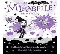 Harriet Muncaster Mirabelle Has a Bad Day Paperback Book Harriet Muncaster Multicolor