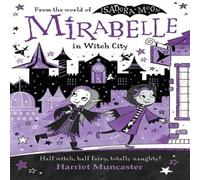 Harriet Muncaster Mirabelle in Witch City Paperback Book Harriet Muncaster Multicolor