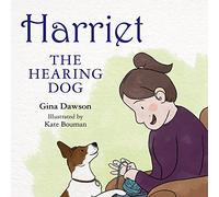 Harriet The Hearing Dog: The hearing dog