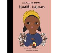 Harriet Tubman: Volume 14 (Little People, BIG DREAMS)