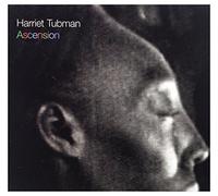 Harriet Tubman Double Trio - Ascension