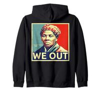 Harriet Tubman We Out Freedom Message Historic Portrait Zip Hoodie