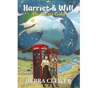 Harriet & Will - the secret gold