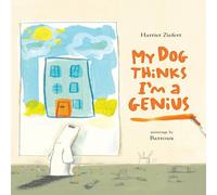 Harriet Ziefert My Dog Thinks I'm A Genius Paperback Book Harriet Ziefert Multicolor