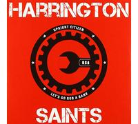 Harrington Saints - Upright Citizen