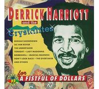 Harriott Derrick - For a Fist Full of Dollars