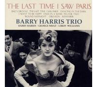 Harris, Barry Trio - Last Time I Saw Paris