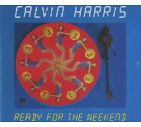 Calvin Harris - Ready for the Weekend