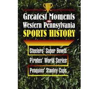 Harris, Franco - Greatest Moments In Western Pennsylvania Sports In History [DVD] [2005] [Region 1] [US Import] [NTSC]