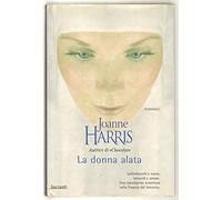 Harris Joanne - Donna Alata (La)