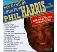Harris, Phil - My Kind Of Country
