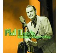 Harris, Phil - Southern Gentleman Of Song