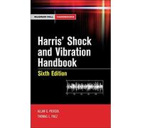 Harris' Shock and Vibration Handbook (McGraw-Hill Handbooks). Piersol, Paez<|