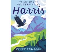 Harris : Walks in the Western Isles