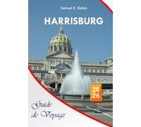 Harrisburg Guide de voyage 2026: Explorez la capitale de la Pennsylvanie, les attractions, les aventures, la cuisine locale, l'itinéraire parfait avec des conseils d'initiés