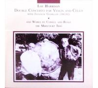 Harrison: Double Concerto for Violin & Cello