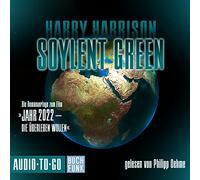 Harrison, Harry - Soylent Green - Romanvorlage Zum Film