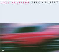 Harrison, Joel - Free Country