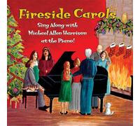 Harrison, Michael Allen - Fireside Carols