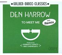 HARROW, DEN To Meet Me (CD) Single