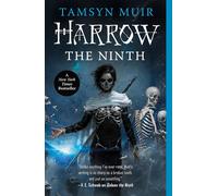 Harrow the Ninth: Tamsyn Muir: 2 (The Locked Tomb Trilogy)