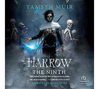 Harrow the Ninth (The Locked Tomb Trilogy)