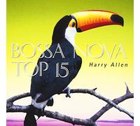 Harry Allen - Bossa Nova Top 15