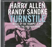 Harry Allen - Turnstile - Music Of The Trumpet Kings with the RIAS Big Band
