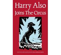 Harry Also Joins The Circus