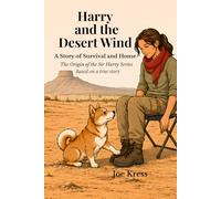 Harry and the Desert Wind (Sir Harry, Prince of Hearts)