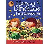 Harry and the Dinosaurs First Sleepover