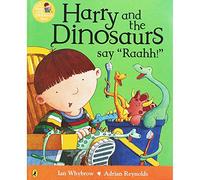 Harry and the Dinosaurs Say Raahh!