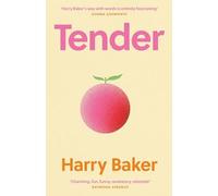 Harry Baker - Tender 100 poems for the first 100 days of life - Hard - H245z