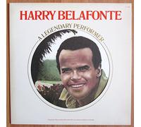 Harry Belafonte - a legendary performer LP
