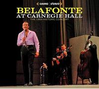 Harry Belafonte at Carnegie Hall. The 1959 Historic Concert by Harry Belafonte