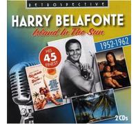 Harry Belafonte - Harry Belafonte: Island in the Sun, his 45 Finest