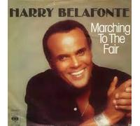 Harry Belafonte - Marching to the fair / Vinyl single [Vinyl-Single 7'']